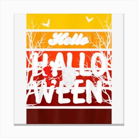 Hello Halloween Skull Graphic Funny Ghost Halloween Costume Canvas Print