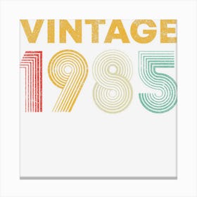 Vintage 1985 37th Birthday Gift Men Women 37 Years Old Canvas Print