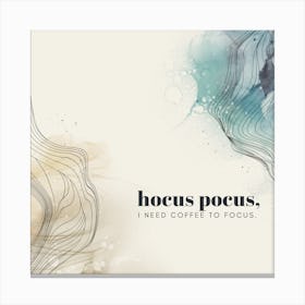 Hocus Pocus Coffee Lover Art Print Canvas Print