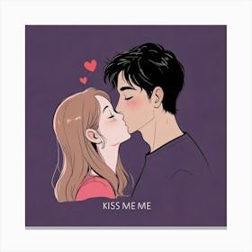 Kiss Me I Art Print 3 Canvas Print