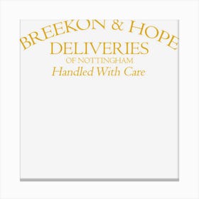 Hot Trend Breekon & Hope Deliveries Canvas Print