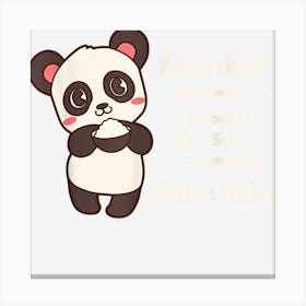 Kindergarten Panda Exercise I Thought You Said Extra Rice Canvas Print