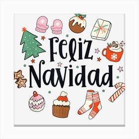 Feliz Navidad Spanish Merry Christmas Mexican Holiday Xmas Canvas Print