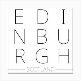 Edinburgh Scotland Typography City Country Word Canvas Print