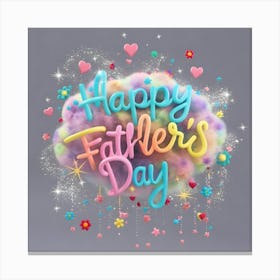 Happy Father'S Day 7 Canvas Print