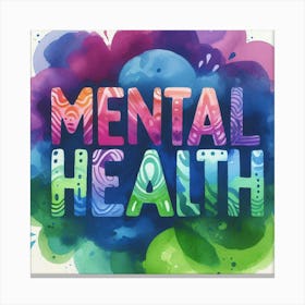 Mental Health Canvas Print