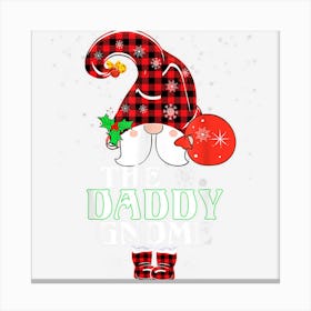 Daddy Gnome Buffalo Plaid Matching Family Christmas Pajama Canvas Print