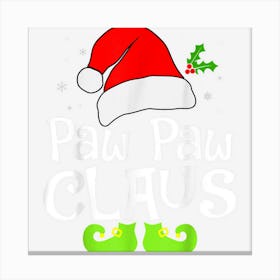 Paw Paw Claus Christmas Santa Family Matching Pajamas Xmas Canvas Print