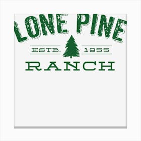 Lone Pine Ranch Canvas Print