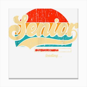 Senior Loading Retiree 2022 Funny Retirement Pension Canvas Print