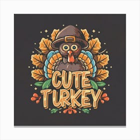 Cute Turkey 3 Canvas Print