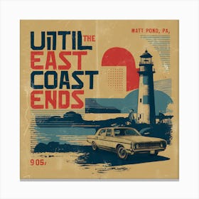 Until The East Coast Ends Matt Pond PA Canvas Print