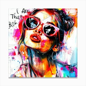 I Am That Bitch -Beauty Warns Canvas Print