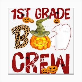 1st Grade Boo Crew Halloween Teacher Match Costume Canvas Print