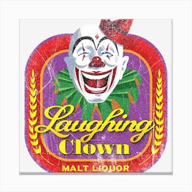 Laughing Clown Malt Liquor Canvas Print