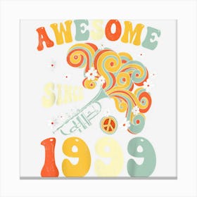 Awesome Since 1999 24th Birthday Retro Groovy Trumpeter Canvas Print