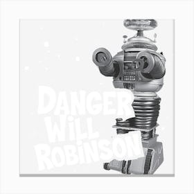 Danger Will Robinson Canvas Print