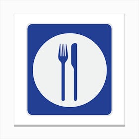 Fork And Knife Sign.A fine artistic print that decorates the place.39 Canvas Print