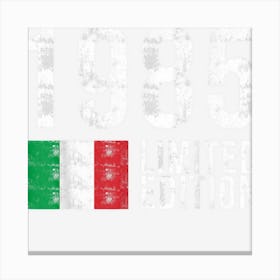 1985 Limited Edition Italy With Flag Birthday Canvas Print