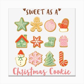 Sweet As A Christmas Cookie 1 Canvas Print