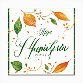 An Autumnal Handwritten Calligraphy Horizontal Leaf Shaped Typography Triumphantly Announcing The A (7) 1 Canvas Print