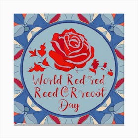 World Red Reed Or Reed Day Canvas Print