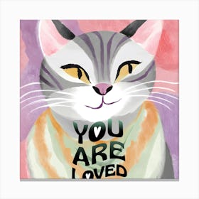 You Are Loved Canvas Print