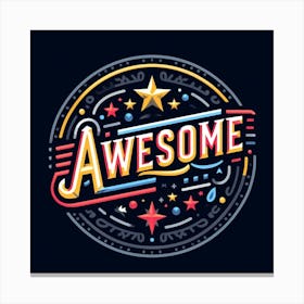 Badge Awesome Canvas Print