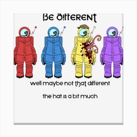 Be Different! Canvas Print