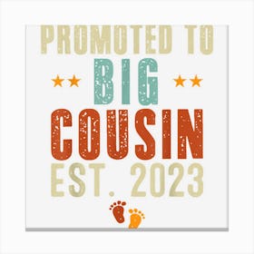 Vintage Promoted To Big Cousin Est Canvas Print