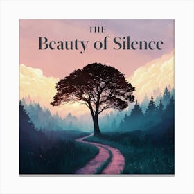 Beauty Of Silence 3 Canvas Print