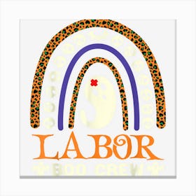 Labor Boo Crew Nurse Halloween Nurses Cute Ghost Women Canvas Print