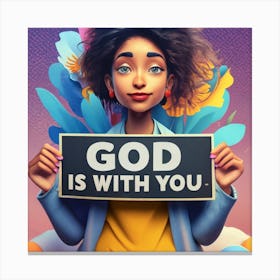 God Is With You 1 Canvas Print