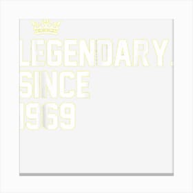 Retro Legendary Since 1969 54th Birthday 54 Year Old Canvas Print