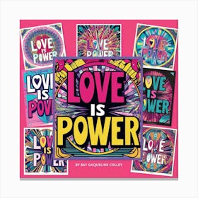 Love Is Power 1 Canvas Print