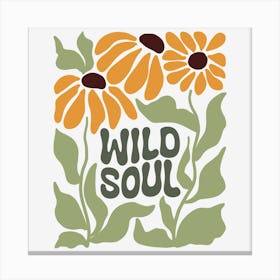 Wild Soul.A sophisticated and distinctive work of art, boho wild flowers, decorate the place as you wish, the touch of a creative artist. Canvas Print