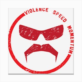 Hot Trend Dr Disrespect Violence Speed Momentum Canvas Print