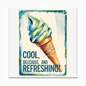 Cool, Delicious And Refreshing 2 Canvas Print