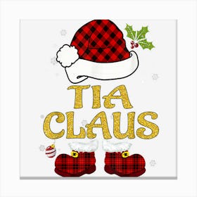 Tia Claus Matching Family Christmas Pajamas Xmas Santa Canvas Print