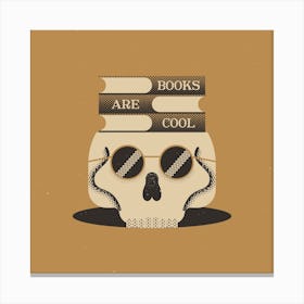 Books Are Cool Canvas Print
