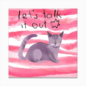 Let'S Talk It Out Canvas Print