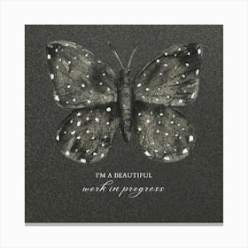 Butterfly Work In Progress Art Print Canvas Print