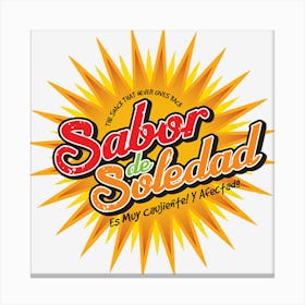 Sabor De Soledad Canvas Print