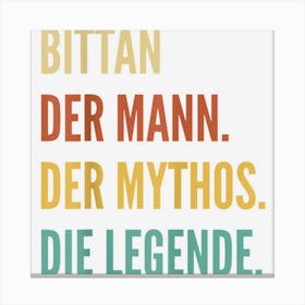 Funny German First Name Design Bittan Canvas Print