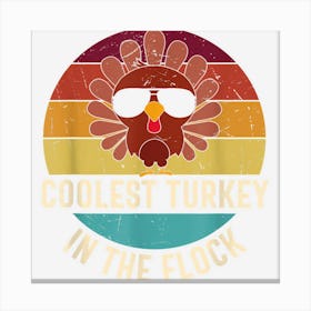 Happy Thanksgiving Funny Coolest Turkey At The Table Canvas Print