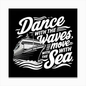 Dance With The Waves Canvas Print