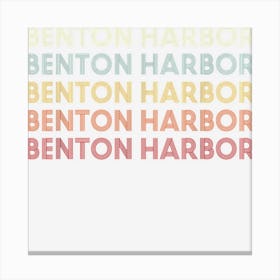 Benton Harbor Michigan Benton Harbor Mi Retro Vintage Text Canvas Print