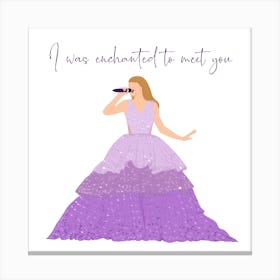 I Was Enchanted To Meet You - taylor swift - speak now era Canvas Print