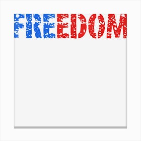 Trending Freedom Usa 4th Of July American Pride July Canvas Print