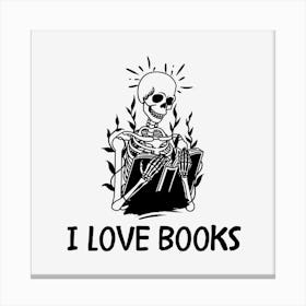 I Love Books- Quotes art Canvas Print